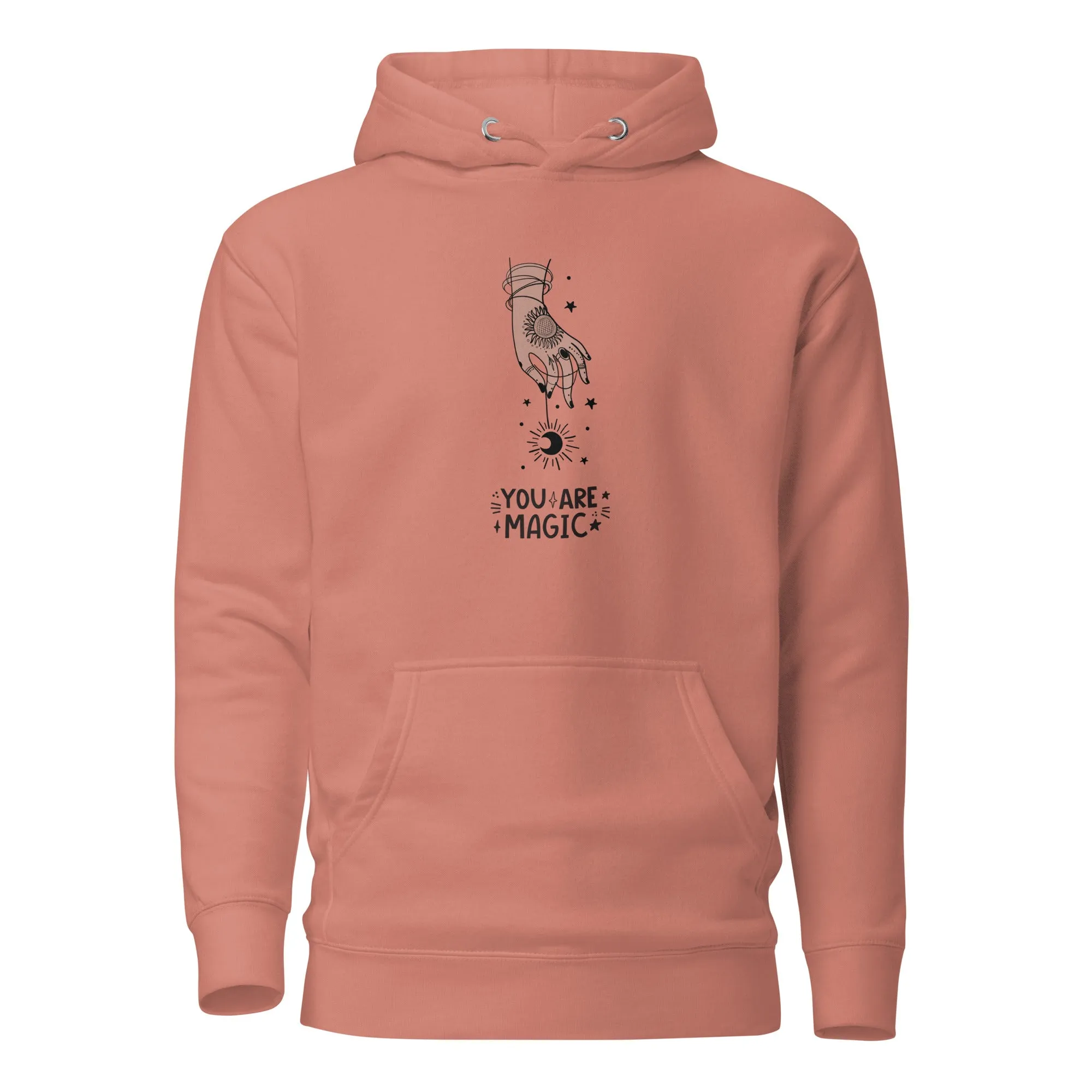You are Magic Unisex Womens Mens Hoodie